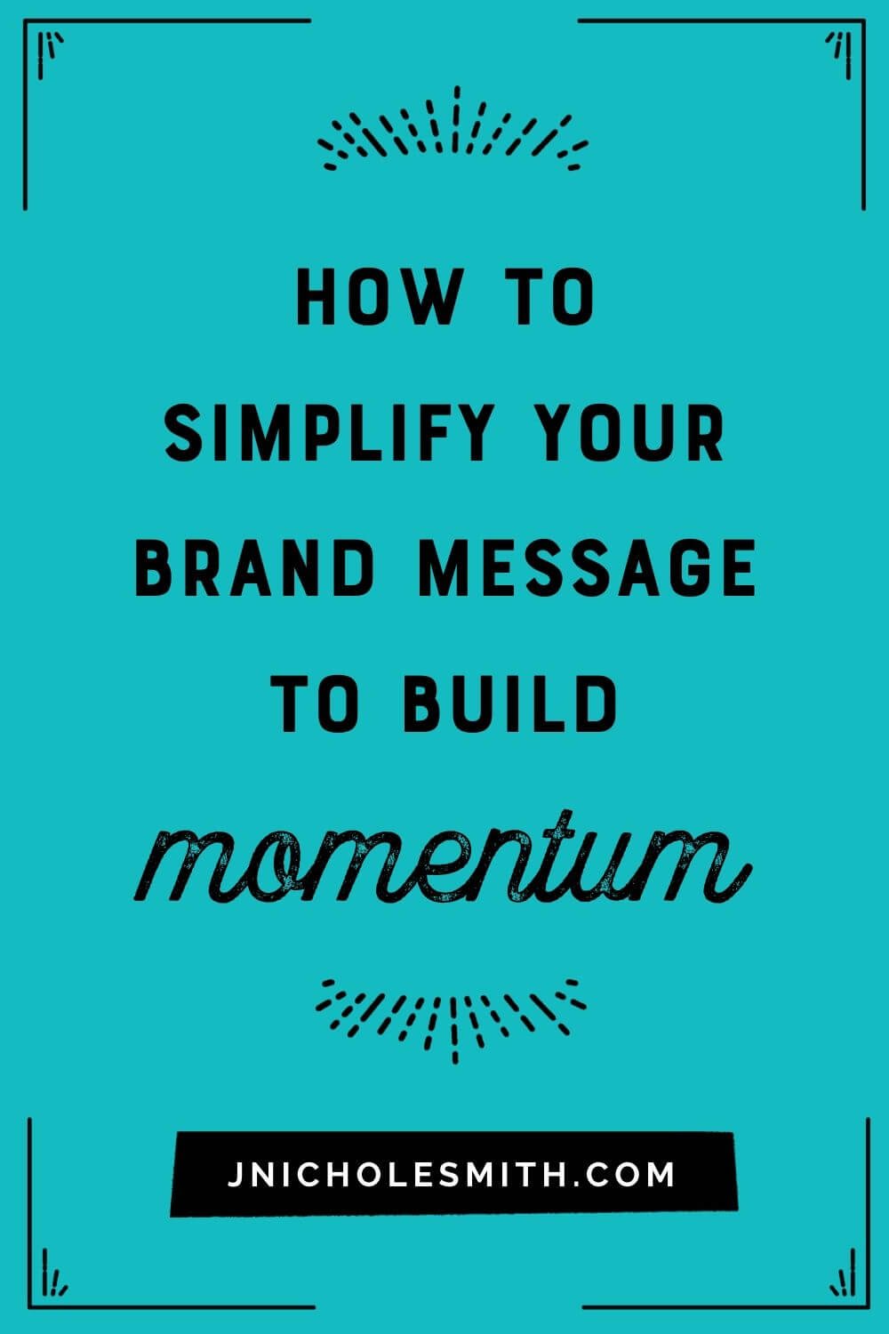 Building Message Momentum pin image